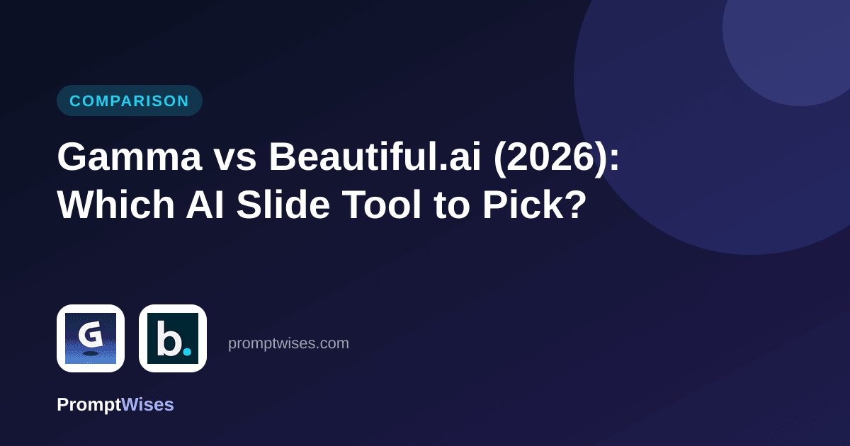 Gamma vs Beautiful.ai (2026): Which AI Slide Tool to Pick?