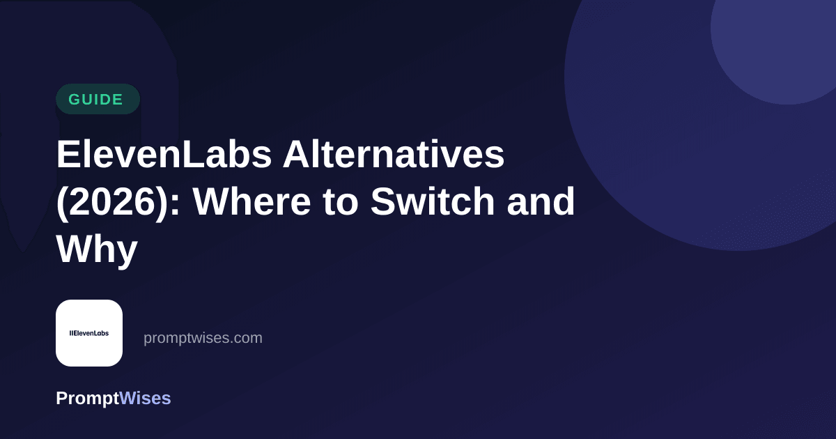 ElevenLabs Alternatives (2026): Where to Switch and Why